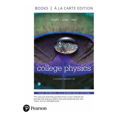 College Physics Upd (Loose Pgs)(w/out Glued-In Access Code)