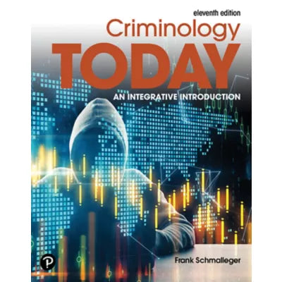 Pearson eText for Criminology Today: An Integrative Introduction