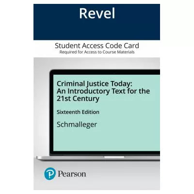 Revel for Criminal Justice Today: An Introductory Text for the 21st Century -- Access Card (Custom)