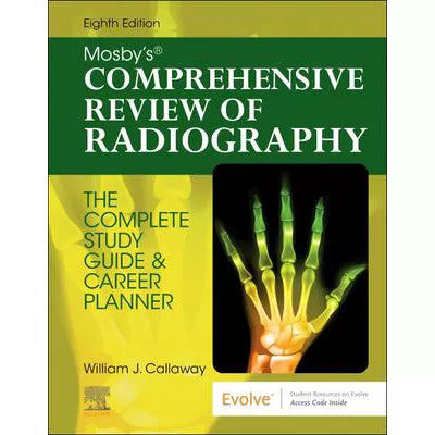 Mosby's Comprehensive Review of Radiography - E-Book : Mosby's Comprehensive Review of Radiography - E-Book