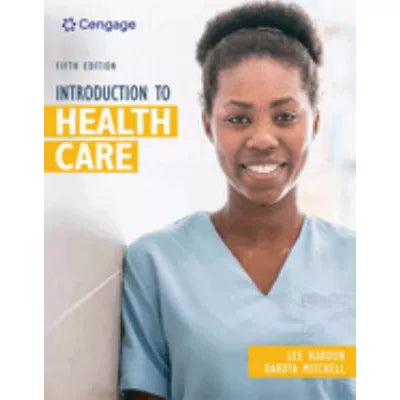 Intro to Health Care