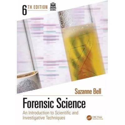Forensic Science : An Introduction to Scientific and Investigative Techniques