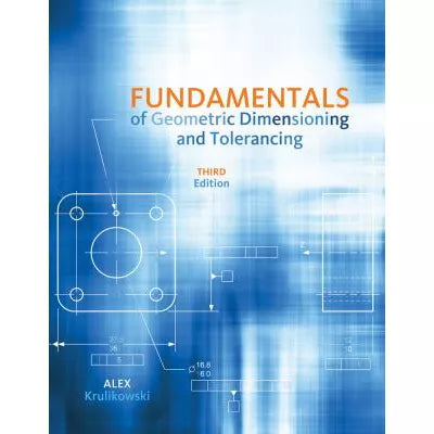 Fund of Geometric Dimensioning &amp; Tolerancing