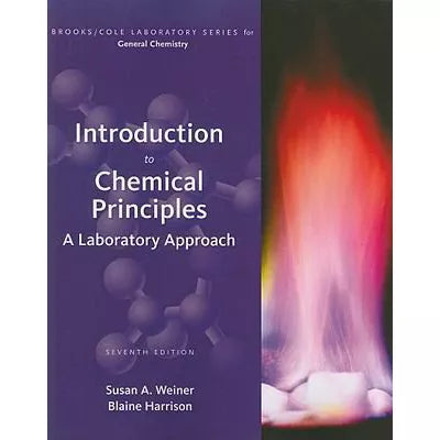 Introduction to Chemical Principles: A Laboratory Approach