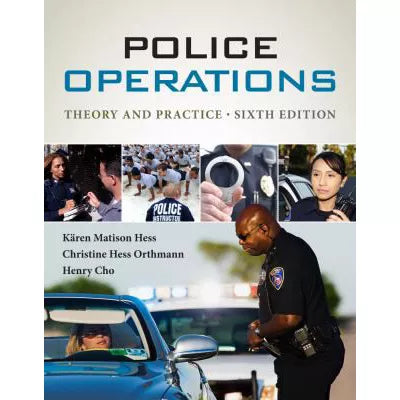 Police Operations: Theory and Practice