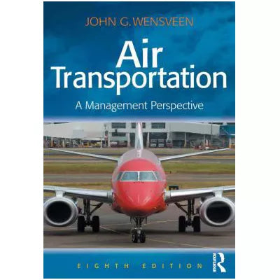 Air Transportation : A Management Perspective