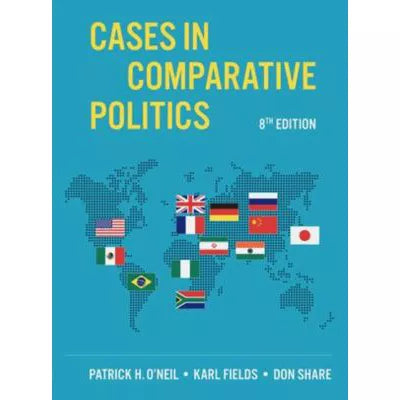 Cases in Comparative Politics 8e Courseware (Norton Illumine Ebook-only)