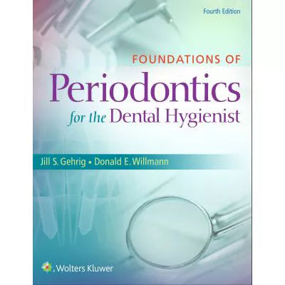 Foundations of Periodontics for the Dental Hygenist (w/Bind-In Access)