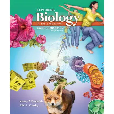 Exploring Biology in the Laboratory: Core Concepts
